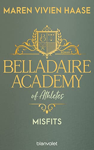Misfits (Belladaire Academy of Athletes #3)