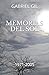 MEMORIAS DEL SOL by Gabriel Gil