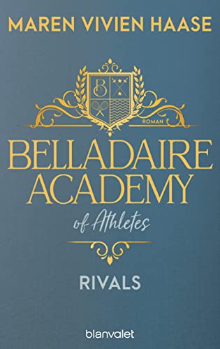 Rivals (Belladaire Academy of Athletes #2)