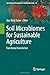 Soil Microbiomes for Sustainable Agriculture: Functional Annotation (Sustainable Development and Biodiversity, 27)