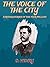 The Voice of the City: O. Henry (Short Stories, Classics, Literature) [Annotated]