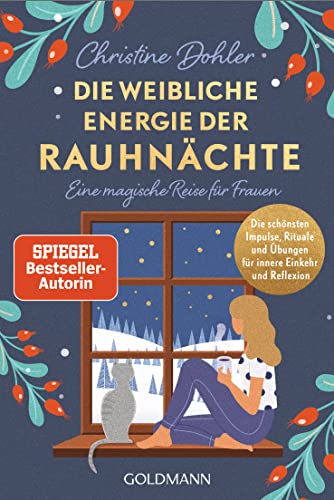 Die weibliche Energie der Rauhnächte (Kindle Edition)