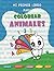 Mi primer libro para colorear animales, dibujos fáciles y div... by Carmen Berrío