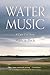 Water Music: A Cape Cod Story