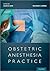 Obstetric Anesthesia Practice