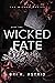 Wicked Fate