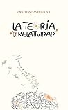 Book cover for La Teoría de la Relatividad: Memorias & Margaritas (Spanish Edition)
