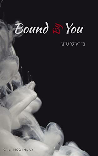 Bound by You (Bound Mafia #2)