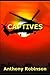 Captives: Faces in the Bath...