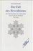 Der Fall des Bewusstseins: ...