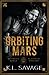 Orbiting Mars Special Edition