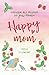 Happy mom by Ruth Schwenk
