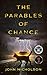 The Parables of Chance