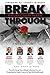 Break Through Featuring Ral...