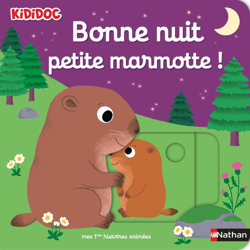 Bonne nuit, petite marmotte ! (Board Book)
