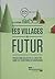 Les villages du futur - Pro...