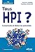 Tous HPI ?: Comprendre et libérer les potentiels