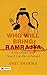 Who Will Bring Ramrajya : of My Dream and How It Can Be Achieved