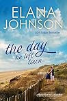 The Day He Left Town