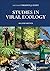 Studies in Viral Ecology