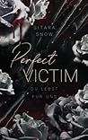 Perfect Victim: D...