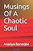 Musings Of A Chaotic Soul