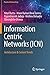 Information Centric Networks (ICN): Architecture & Current Trends (Practical Networking)