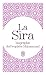 La Sîra: Biographie du Prophète Muhammad