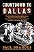 Countdown to Dallas: The In...