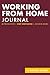 Working From Home Journal: ...