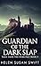 Guardian Of The Dark Slap