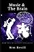Music and the Brain: Listening Improve Mood, Health, Kindness and Intelligence