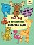 The Big A to Z Animal Color...