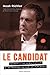Le Candidat by Noah Richler