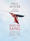 Pays de sang: Une...