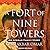 A Fort of Nine Towers: An A...