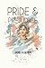 Pride and Prejudice: A thrillingly convoluted love story (Romanticism Series by Arthouse Classics)