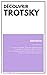 Découvrir Trotsky