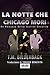 La notte che Chicago morì: Romanzo sulla sicurezza della giustizia (Italian Edition)
