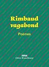 Rimbaud vagabond ...