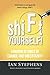 shiFt YOURSELF!: Thriving i...