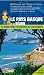 LE PAYS BASQUE ET LE BEARN GUIDE PR LES ENFANTS ET LES PARENTS