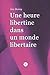 Une heure libertine dans un monde libertaire