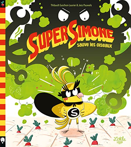 Super Simone sauve les oiseaux (Hardcover)