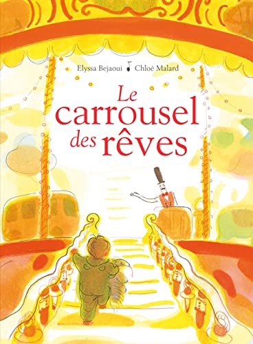 Le carrousel des rêves (Hardcover)