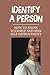 Identify A Person: How To K...