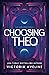 Choosing Theo (Clecanian #1)