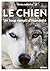 Le Chien, un loup rempli d'humanité by Pierre Jouventin