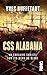CSS Alabama - Un corsaire s...