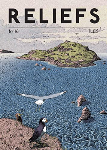 Revue Reliefs – #16 Îles (Paperback)